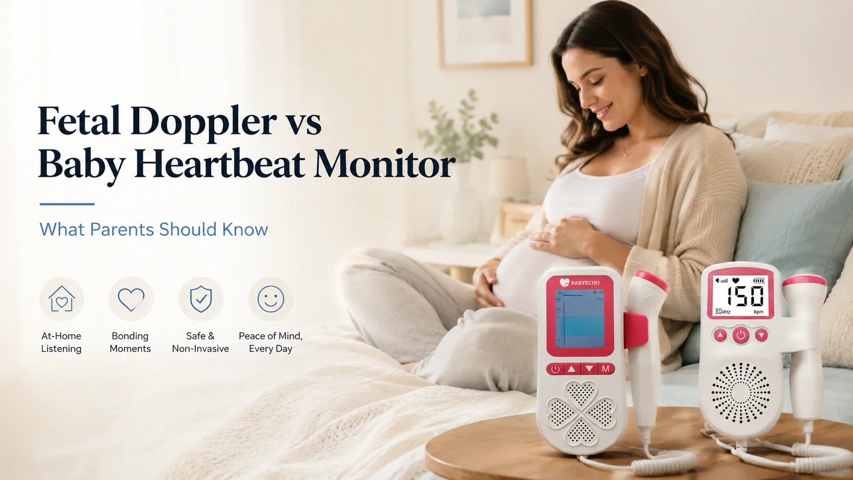 Fetal Doppler vs Baby Heartbeat Monitor: What Parents Should Know